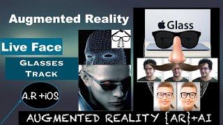 Augmented Reality Live Face Glasses Track App like Lenskart | glassify, iOS+AR+Swift+3D- Ep:-2