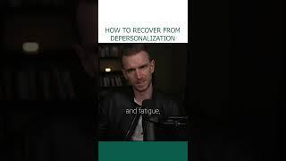 Key To 45% Of Depersonalization Recovery #dpdr #derealization