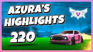 Azura's Highlights 220 | Rocket League