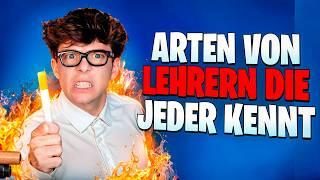 Arten von LEHRERN die JEDER Kennt! 