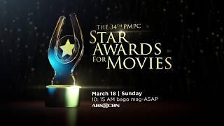 34th PMPC Star Awards For Movies March 18, 2018 Teaser