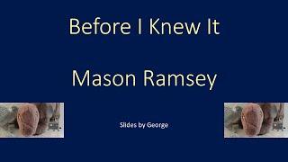 Mason Ramsey   Before I Knew It karaoke