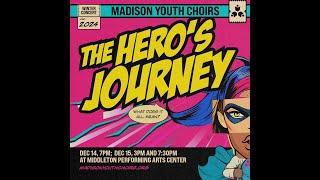 THE HERO'S JOURNEY MYC's winter 2024 concert series (Sunday, 7:30PM)