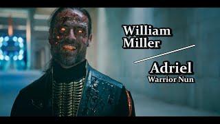 William Miller es Adriel en Warrior Nun