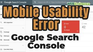 Mobile Usability Error in Google Search Console - My THEORY on What Triggers It and How to Fix