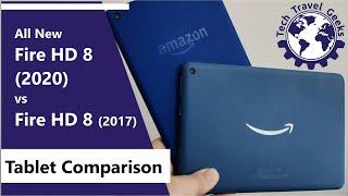 All New Amazon Fire HD 8 (2020) vs Fire HD 8 (2017) Comparison - Amazon's 8" Tablet Evolution