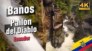 Baños + Pailón del Diablo ¡Vive la Aventura Extrema! en Un Solo Día