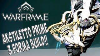Warframe Guide | Akstiletto Prime Build and Drop Locations | Warframe Tutorial