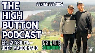 The High Button Podcast: Ep. #480 Jeff MacDonald, Golf Canada & NextGen Team