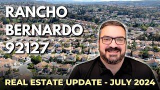 San Diego Real Estate Update - Rancho Bernardo, 92127 - July 2024