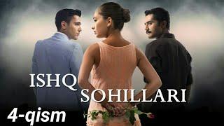 Ishq sohillari 4-qism (o'zbek tilida) Ишк сохиллари 4-кисм (узбек тилида)