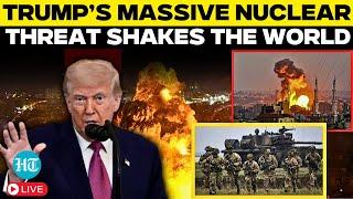 LIVE | Trump Issues Huge Warning of 'World War III' | Israel Iran War | Netanyahu | Khamenei | US