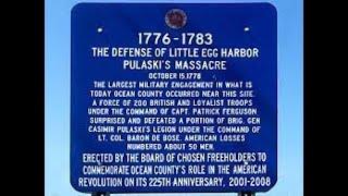 The Little Egg Harbor Massacre Monument: The American Revolution in Southern New Jersey