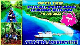 OPEN TRIP PULAU PEUCANG 3 HARI 2 MALAM !!?! (PART 1)