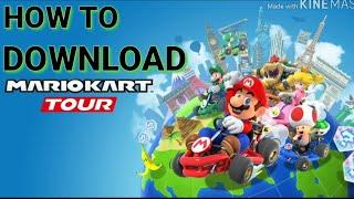 How to download MARIO KART TOUR Android 2019