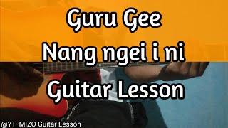 Guru Gee - Nang ngei i ni (Guitar Lesson/Perhdan)