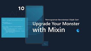 PBO DART 10. Upgrade Your Monster with Mixin