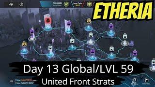 Etheria Restart - Day 13 United Front/Guild Leader Strats/Formation Theory
