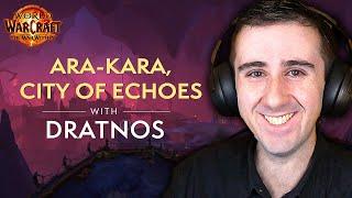 Ara-Kara, City of Echoes | Mythic Tips & Tricks ft. Dratnos