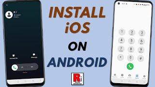 How to Get iOS Dialer and Caller Screen in Any Android Phone