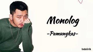 Pamungkas - Monolog | Lirik Lagu