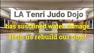 Help LA TENRI JUDO rebuild our dojo