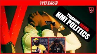 #TTASHOW S5E26: HMI POLITICS