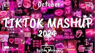 Tiktok Mashup October 2024 (Not Clean)