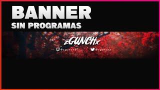 ​COMO HACER UN BANNER SIN PROGRAMAS | GRATIS 2024​