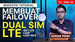 Failover Dual SIM LTE - MIKROTIK TUTORIAL [ENG SUB]