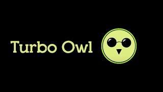 Turbo Owl - Channel Trailer