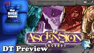 Ascension: Legends - DT Preview with Mark Streed