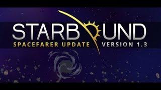 Starbound - начало звездного путешествия