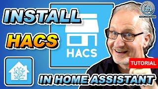 Install HACS in Home Assistant - 2024 COMPLETE HOW TO Guide