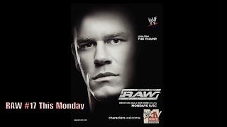 WWE RAW #17 Official Promo- Ruthless Aggression Universe Mode