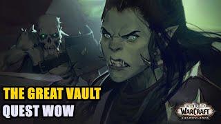 The Great Vault Quest WoW