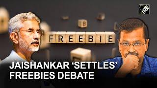 “Quick popularity in irresponsible way…” EAM Jaishankar denounces “freebie culture” in politics