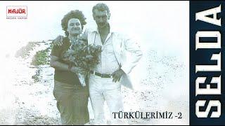 Selda Bağcan - Yaz Gazeteci Yaz (Türkülerimiz - 2)