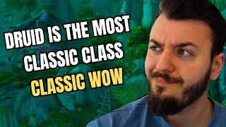 Why Druid Is The Best CLASS in Classic WOW