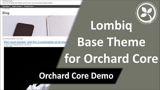 Lombiq Base Theme for Orchard Core - Orchard Core Demo