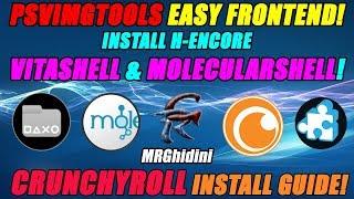 PSVIMGTOOLS EASY FRONTEND! INSTALL HENCORE VITASHELL & MOLECULARSHELL! CRUNCHYROLL INSTALL GUIDE!