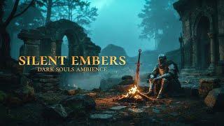 Silent Embers: Dark Souls Orchestral Ambient Music - Dark Ambient Music for Focus and Relaxation