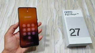 Oppo F27 Pro Plus 5g Pattern Unlock | Oppo (cph2643) Hard Reset | Oppo F27 Pro Plus Lock Kaise Tode