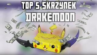 TOP 5 SKRZYNEK DRAKEMOON - EZ