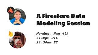 A Firestore Data Modeling Session with Jeff Delaney