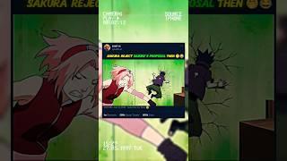 THE MOMENT WHEN SAKURA REJECT SASUKE'S PROPOSAL THEN SASUKE 