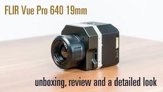 FLIR Vue Pro - Unboxing Review - Thermal Imaging Camera for sUAS - 640 19mm