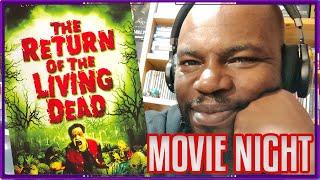 Dead Funny | The Return of the Living Dead