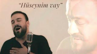 Seyyid Taleh - Hüseynim Vay