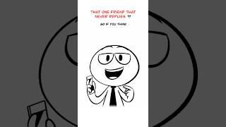 No Reply  (Animation Meme) #shorts